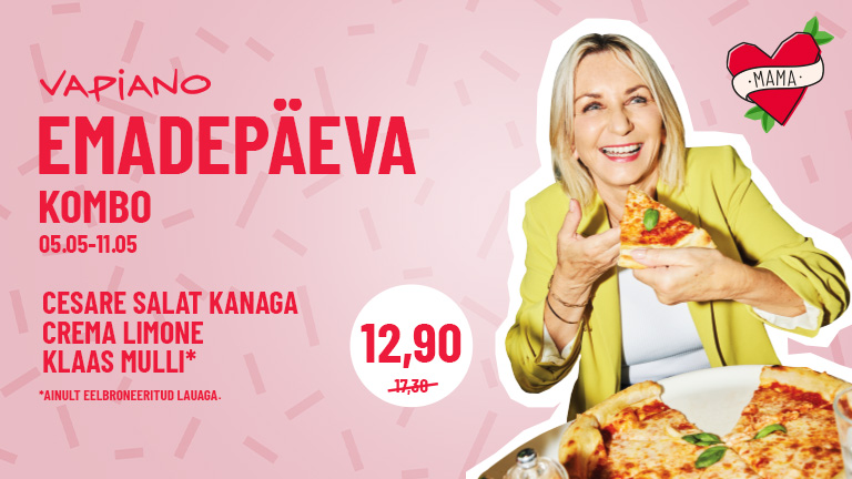 Emadepäeva pakkumine Vapianos